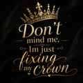 Fixing my Crown Digital Art